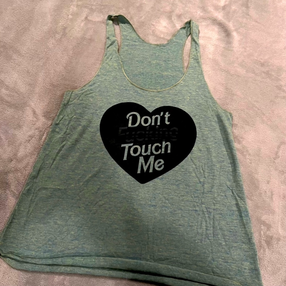 Don’t Touch Me Tank